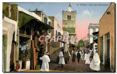 Ansichtskarte AK Tunisie Tunis Rue des Teinturiers