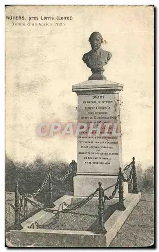 Cartes postales Noyers Pres Lorris (Loiret) Tombe d un Ancien Pretre