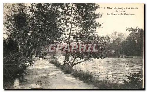 Cartes postales Olivet (Loiret) Les Bords du Loiret Le Chemin de Robinson