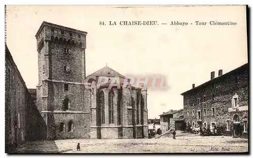 Cartes postales La Chaise Dieu Abbaye Tour Clementine