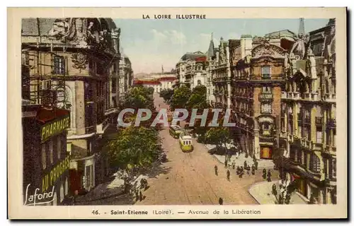 Cartes postales La Loire Illustree Saint Etienne Avenue de la Liberation