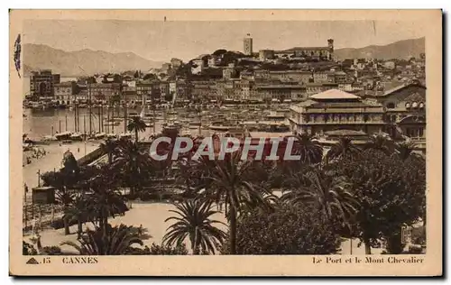 Cartes postales Cannes Le Port et le Mont Chevalier