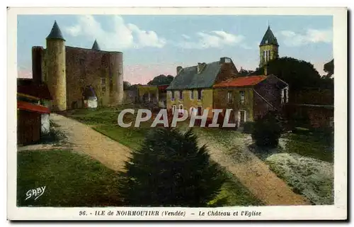 Cartes postales Ile de Noirmoutier Le Chateau et I Eglise