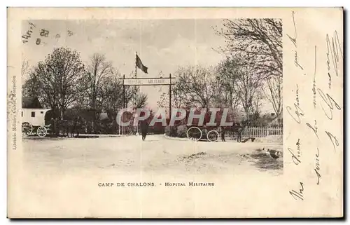 Ansichtskarte AK Camp Chalons Hopital Militaire Militaria