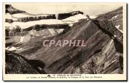 Cartes postales Cirque de Gavarine Le Taillon la fausse Breche la Breche le Casque et la Tour du Marbore