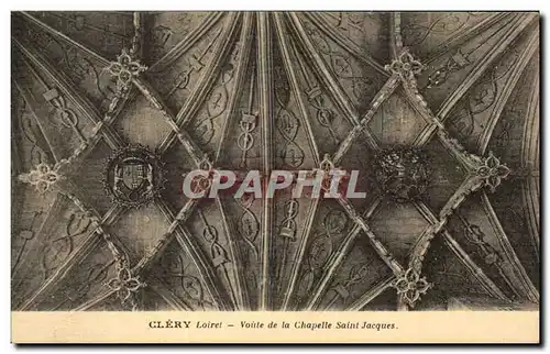 Ansichtskarte AK Clery Loiret Voute de la Chapelle Saint Jacques