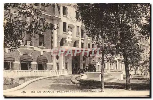Ansichtskarte AK Le Touquet Paris Plage L Hotel Westminster