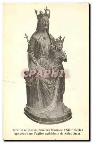 Cartes postales Statue De Notre Dame Des Miracles Honoree dans l eglise de Saint Omer