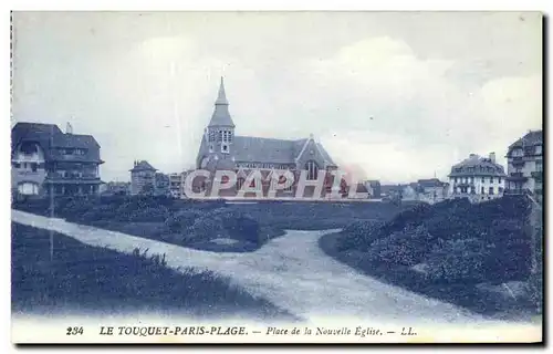 Cartes postales Le Touquet Paris Plage Place De La Nouvelle Eglise