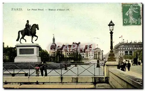 Ansichtskarte AK Paris Le Pont Neuf Statue d Henri IV