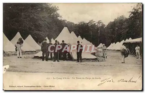 Cartes postales Le Camp d Avon La Tente du Corps de Garde Militaria