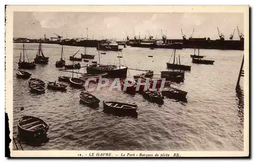 Cartes postales Le Havre Le Port Barques de peche Bateaux