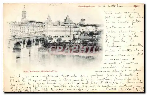 Cartes postales Montauban Pont Bourse et Hotel de Ville carte 1900