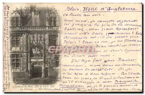 Cartes postales Chateau de Blois Aile de Louis XII La Porterie Carte 1899