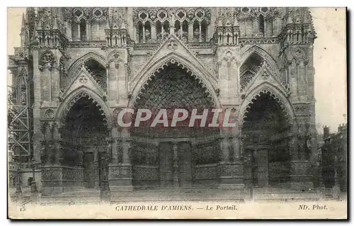 Cartes postales Cathedrale D Amiens Le Portail