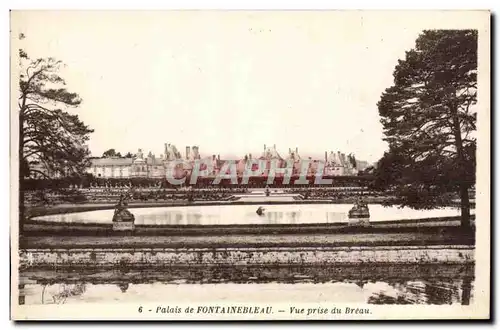 Cartes postales Palais de Fontainebleau Vue Prise du Breau