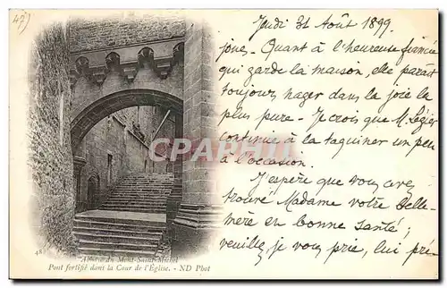Ansichtskarte AK Abbaye du Mont Saint Michel Pont Fortifie dans la Cour de I Eglise Carte 1899