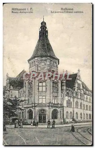 Cartes postales Mulhausen Le nouveau Tribunal cantonal