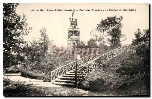 Ansichtskarte AK La Baule les Pins Parc des Dryades La Montee du Belvedere