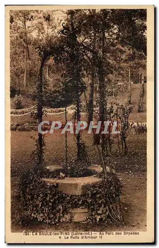 Cartes postales La Baule les Pins Au Parc des Dryades Le Pults d Amour