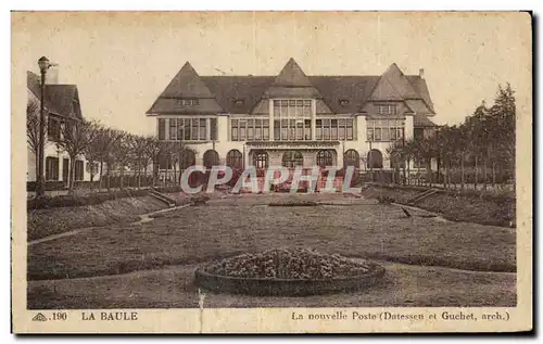 Cartes postales La baule La nouvelle Poste Datessen et Guchet arch