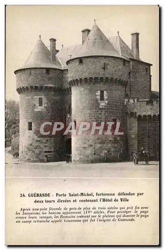 Cartes postales Guerande Porte Saint Michel Forteresse defendue par deux tours elevees et contenant l Hotel de V