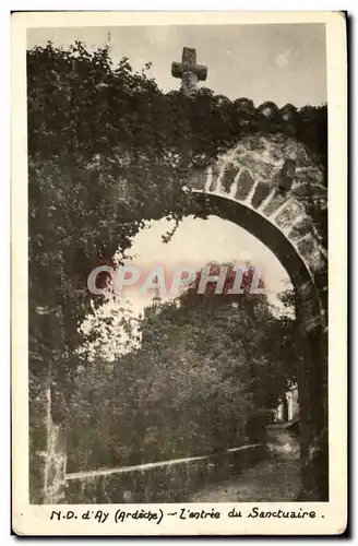 CARTE PHOTO N D D Ay Ardeche L entree du Sanctuaire