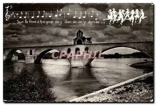 Cartes postales moderne Le Comtat Venaissin Avignon Le Pont St Benezet et sa Chanson legendaire