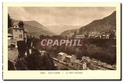 Cartes postales Saint Claude Le Pont Suspendu