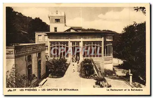 Cartes postales Les Pyrenees Les Grottes De Betharram Le Restaurant et le Belvedere