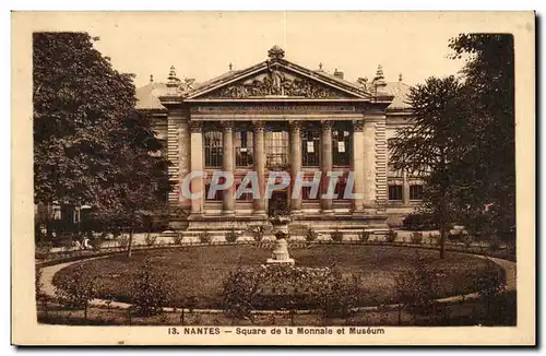 Cartes postales Nantes Square de la Monnale et Museum