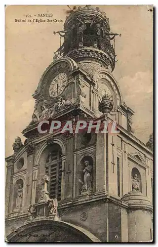 Ansichtskarte AK Nantes Beffroi de I Eglise Ste Croix