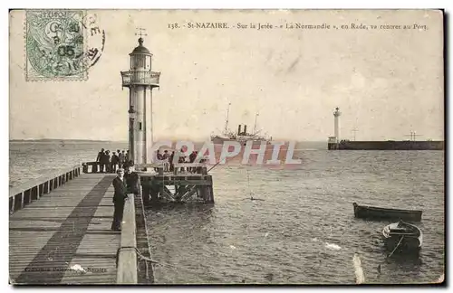 Cartes postales St Nazaire Sur la Jetee La Normandie en Rade va rentrer au Port