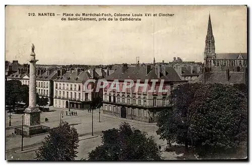 Ansichtskarte AK Nantes Place du Marechal Foch Colonne Louis XVI et Clocher de Saint Clement pris de la Cathedral