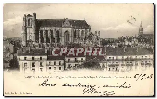 Ansichtskarte AK Nantes La Cathedrale et l Eglise St Clement vues de la Tour du Chateau de la Duchesse Anne