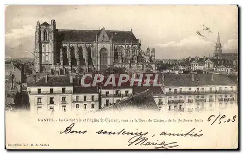 Cartes postales Nantes La Cathedrale et l Eglise St Clement vues de la Tour du Chateau de la Duchesse Anne