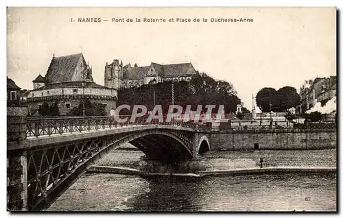 Ansichtskarte AK Nantes Pont de la Rotonde et Place de la Duchesse Anne