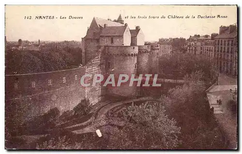 Ansichtskarte AK Nantes Les Douves ei les trois tours du chateau de la duchesse Anne