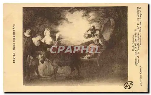 Ansichtskarte AK Nantes Musee des Beaux Arts Watteau Scene de la comedie italienne