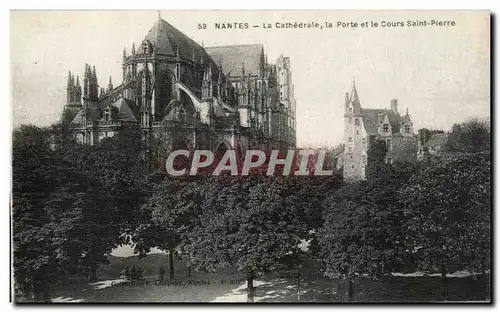 Ansichtskarte AK Nantes La cathedrale La porte et le cours Saint Pierre