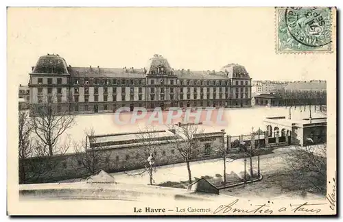 Cartes postales Le Havre Les Casernes Militaria