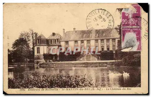 Cartes postales St Martin du Bec Environs de Rolleville le chateu du Bec