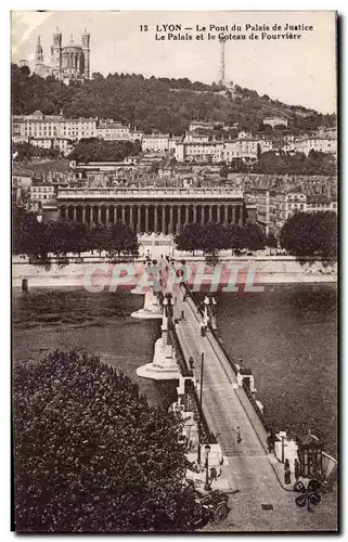 Cartes postales Lyon Le Pont du Palais de Justice Le Palais et le Coteau de Fourviere