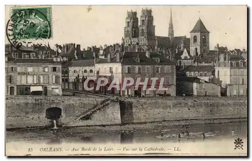 Ansichtskarte AK Orleans Aux Bords de la Lorie Vue sur la Cathedrale