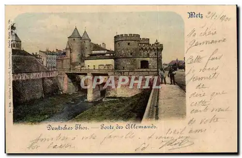 Cartes postales Metz Porte des allemands