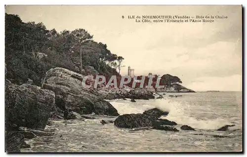 Ansichtskarte AK Ile de Noirmoutier Bois de la La Cote entre L Estacade I Anse Rouge