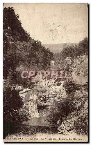 Cartes postales Chanay La Vizeronce Chemin des Grottes