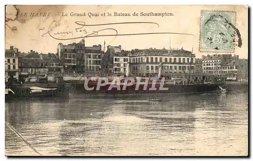 Ansichtskarte AK Le Havre Le Grand Quai et le Bateau de Southampton