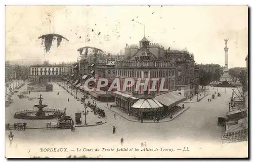 Ansichtskarte AK Bordeaux Le Cours du Trente Juillet et les Allees de Tourny