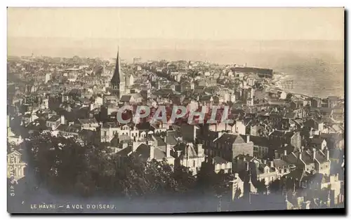 Cartes postales Le Havre A vol D oiseau